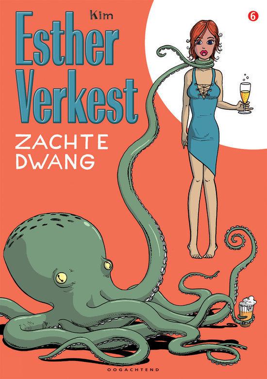 Esther Verkest 06 Zachte dwang