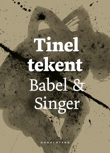 [9789492672551] Tinel tekent Babel en Singer
