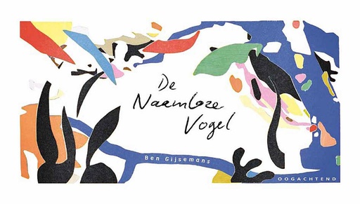 [9789492672995] De naamloze vogel